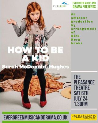 How To Be A Kid